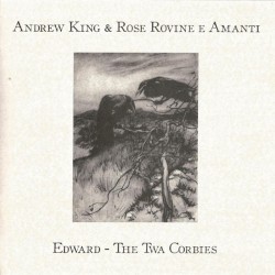 Edward / The Twa Corbies