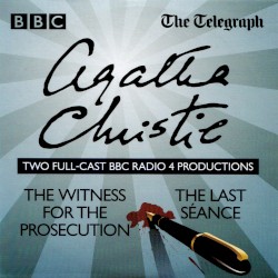 The Witness for the Prosecution / The Last Séance