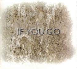 If You Go