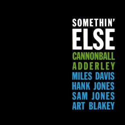 Somethin’ Else