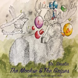 The Mookse & The Gripes
