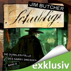 Die dunklen FĂ€lle des Harry Dresden, Band 8: Schuldig