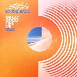 Soundtrack (Great Good Fine Ok remix)