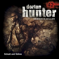 Dorian Hunter 42: Schuld und Sühne