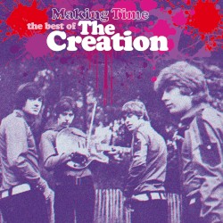 Making Time: The Best of The Creation