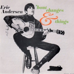'Bout Changes & Things