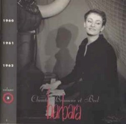 Volume 2 · 1960/1961/1962 Barbara chante Brassens et Brel