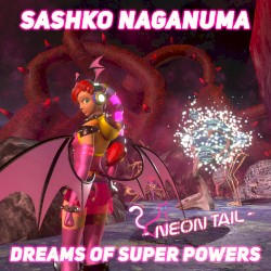 DREAMS OF SUPER POWERS