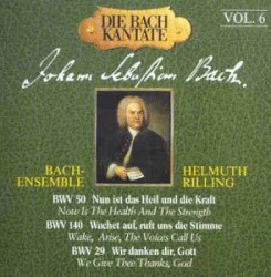Die Bach-Kantate, Volume 6: BWV 50, 140, 29