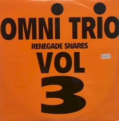 Volume 3: Renegade Snares