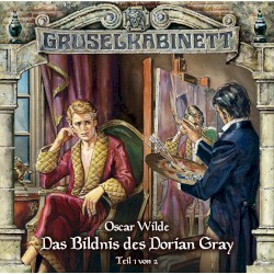 Das Bildnis des Dorian Gray (Teil 1 von 2)