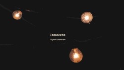 Innocent (Taylor’s version)