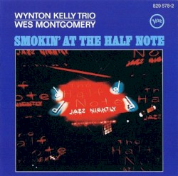 Smokin’ at the Half Note