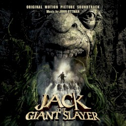 Jack The Giant Slayer: Original Motion Picture Soundtrack