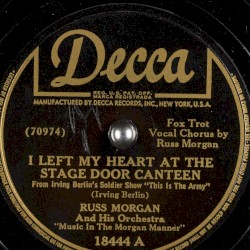 I Left My Heart at the Stage Door Canteen / That Russian Winter