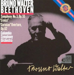 Symphony no. 3 “Eroica” / “Coriolan” Overture