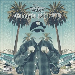 Gangsta Sh*t EP