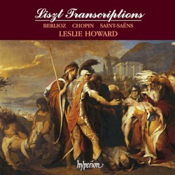 The Complete Music for Solo Piano, Volume 5: Saint-Saëns, Chopin & Berlioz Transcriptions