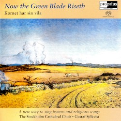Now the Green Blade Riseth: Kornet har sin vila