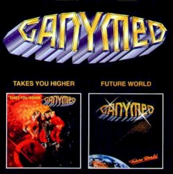 Takes You Higher / Future World