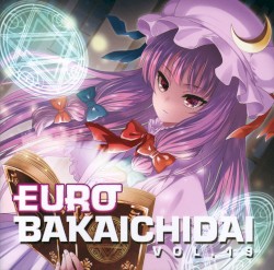 EUROBAKA ICHIDAI VOL.19