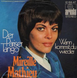 Der Pariser Tango / Wann kommst du wieder