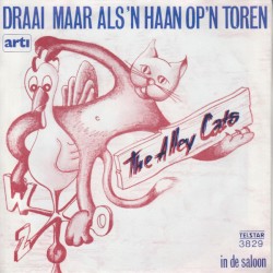 Draai maar als ’n haan op ’n toren / In de saloon