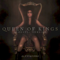 Queen of Kings (acoustic)