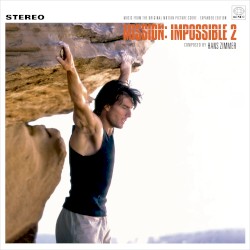 Mission: Impossible 2: Music From the Original Motion Picture Score