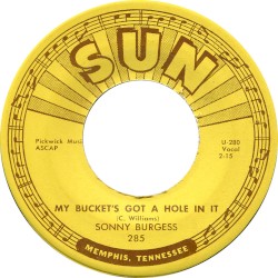 My Bucket’s Got a Hole in It / Sweet Misery