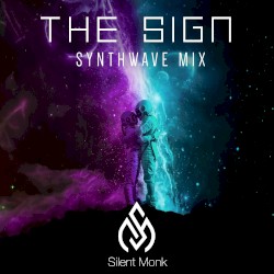 The Sign (synthwave mix)