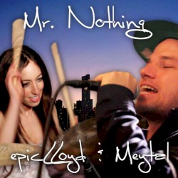 Mr. Nothing