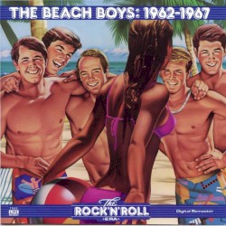 The Rock 'n' Roll Era: The Beach Boys: 1962-1967