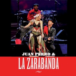 Juan Perro & La Zarabanda