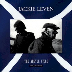 The Argyll Cycle, Volume One