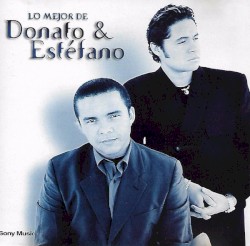 Lo Mejor De Donato & Estéfano