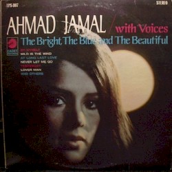 The Bright, the Blue and the Beautiful