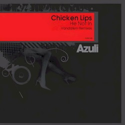 He Not In (Vandalism Remixes)