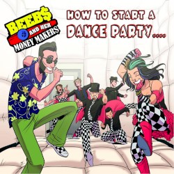 How to Start a Dance Party...