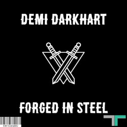 Forged In Steel