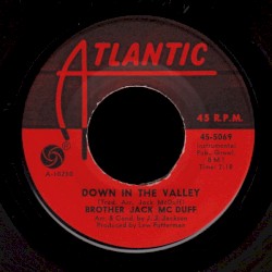 Down in the Valley / A Change Is Gonna Come