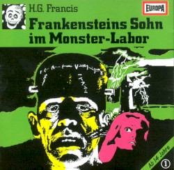 Gruselserie 1: Frankensteins Sohn im Monster-Labor