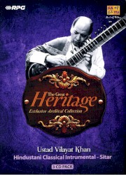 The Great Heritage Exclusive Archival Collection: Ustad Vilayat Khan