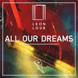 All Our Dreams