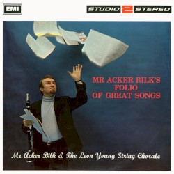 Mr. Acker Bilk's Folio of Great Songs