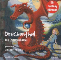 Drachenthal: Die Zauberkugel