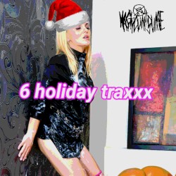 6 Holiday Traxxx