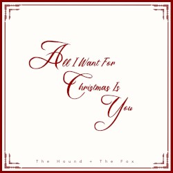 All I Want For Christmas Is You