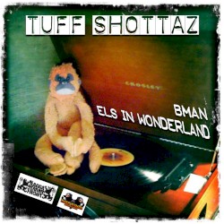 Tuff Shottaz EP