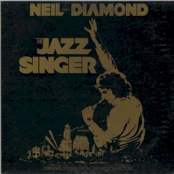 The Jazz Singer (Original Songs from the Motion Picture)